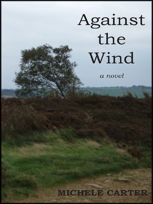cover image of Against the Wind